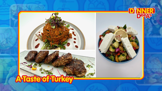 Dinner DeeAs: A Taste of Turkey