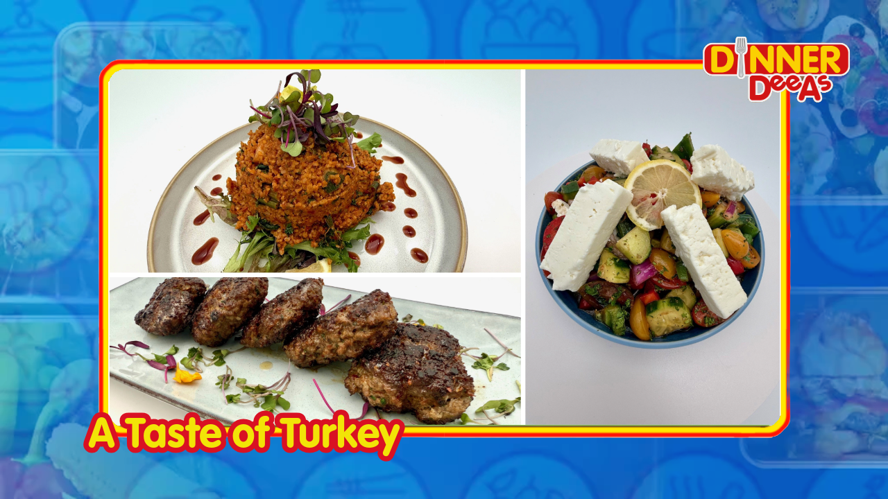 Dinner DeeAs: A Taste of Turkey