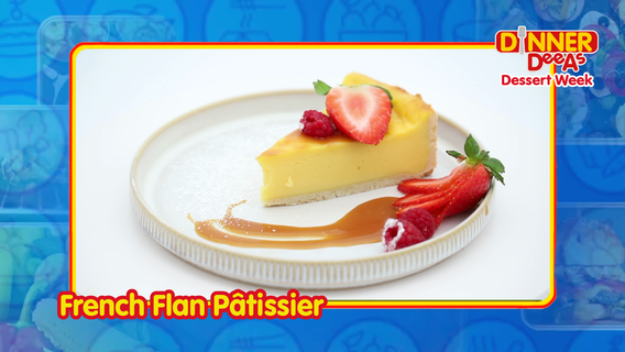 Dinner DeeAs: French Flan P?tissier