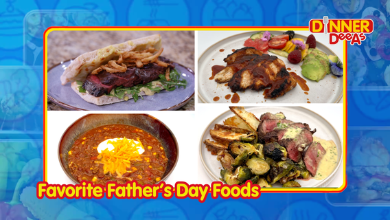 Dinner DeeAs: Favorite Father?s Day Foods