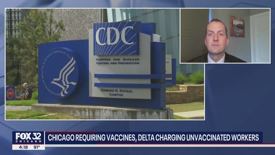 Chicago requiring vaccines for city employees, some companies charging unvaccinated workers