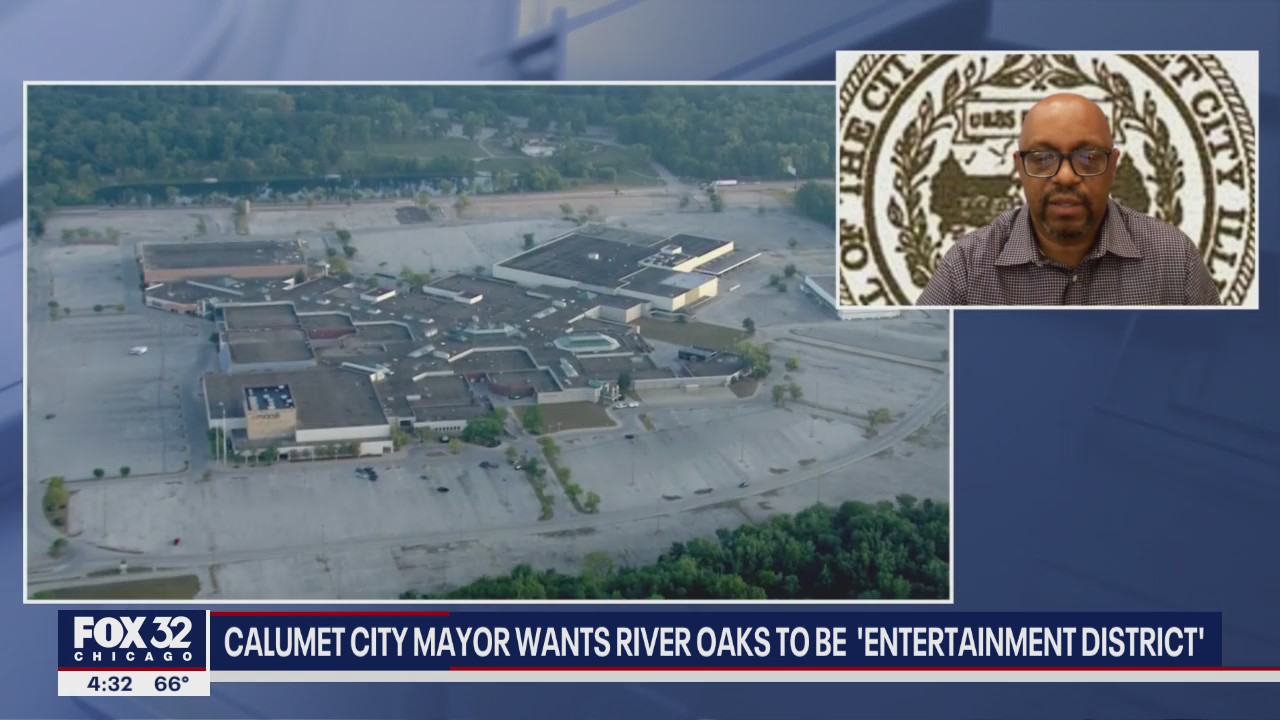 Calumet City Mayor wants River Oaks to be 'Entertainment District'
