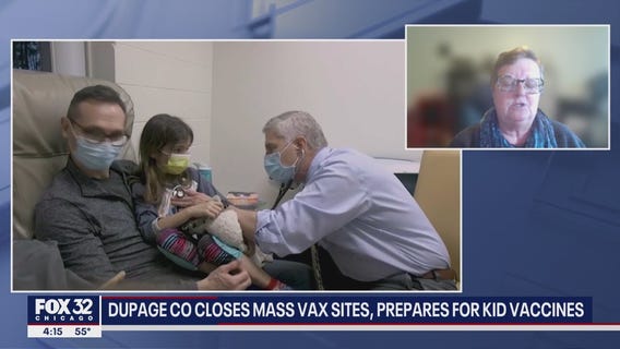 DuPage County closes max vax sites, prepares for kid vaccines
