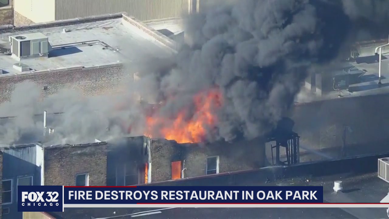 Fire destroys popular Oak Park restaurant
