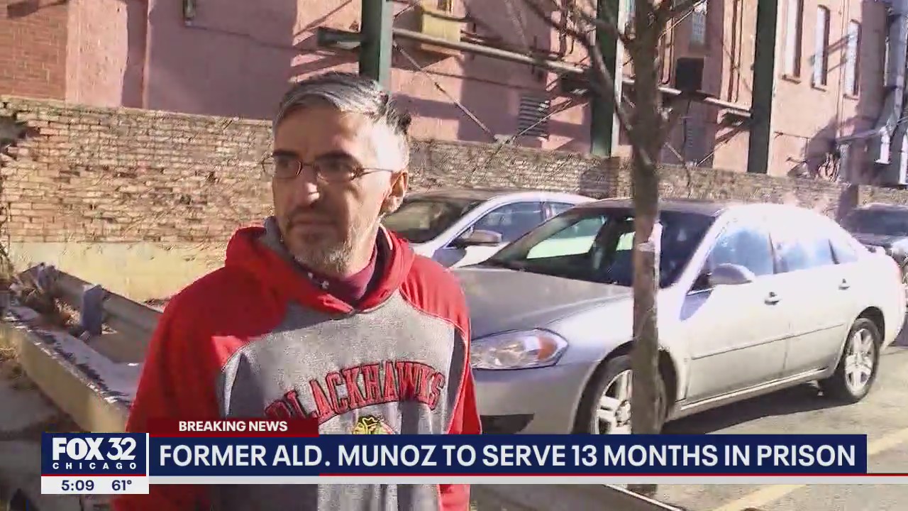 Ex-Chicago Ald. Ricardo Munoz to serve 13 months in prison
