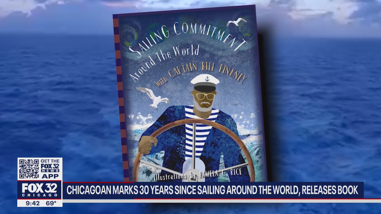 Chicagoan marks 30 years sailing around the world, releases book
