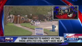Harvey recovery and donated dollars What's Your Point? Oct. 6, 2017