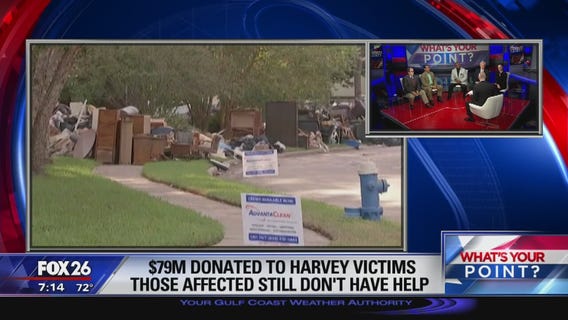 Harvey recovery and donated dollars What's Your Point? Oct. 6, 2017