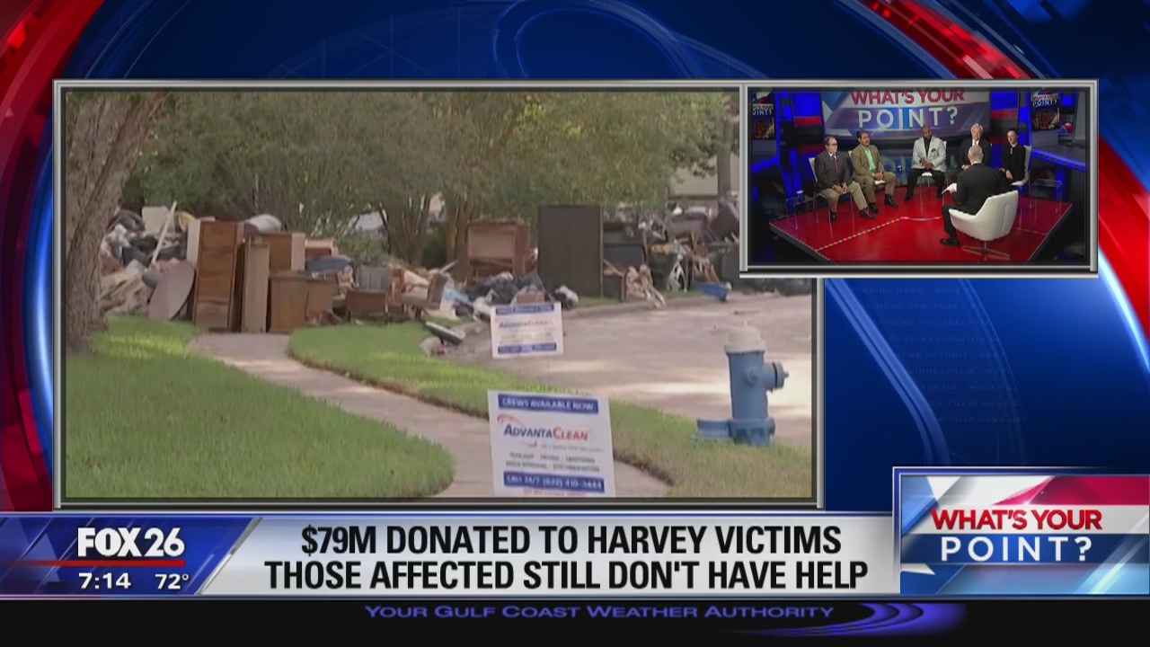 Harvey recovery and donated dollars What's Your Point? Oct. 6, 2017