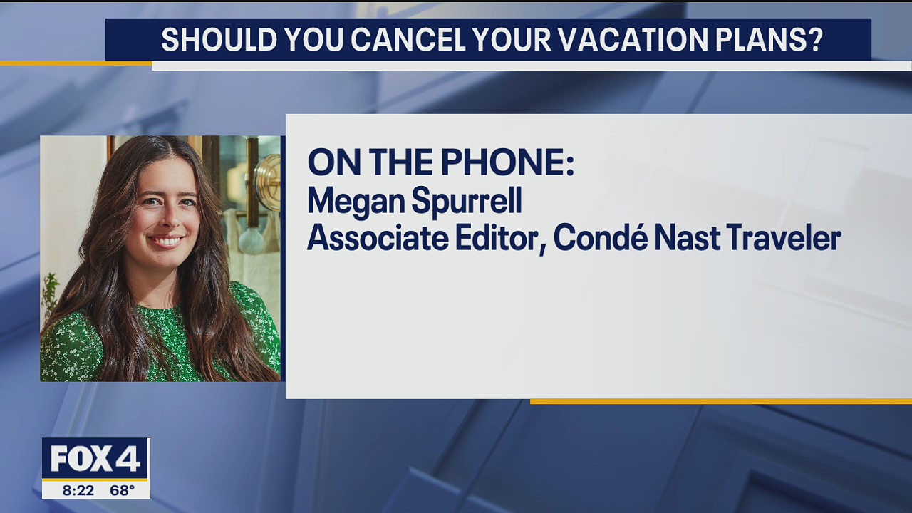 Should You Cancel Your Travel Plans?