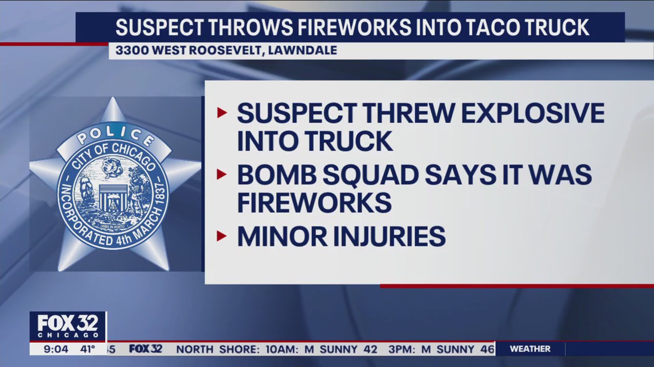 Chicago food truck worker hurt when firework was thrown into vehicle