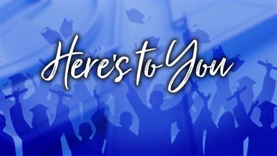 Here's to You Class of 2023!