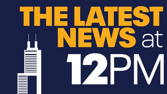 FOX 32 News at Noon: The Noon Rundown