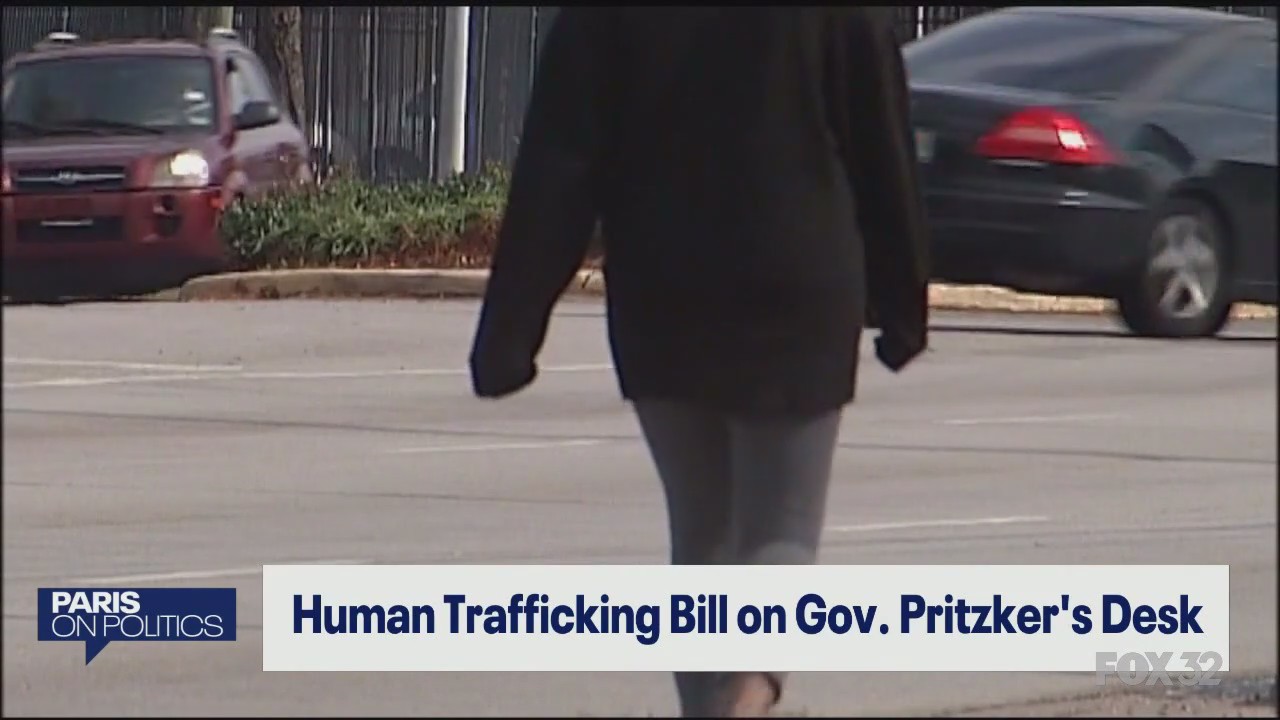Paris on Politics: Human Trafficking bill on Gov. Pritzker's desk