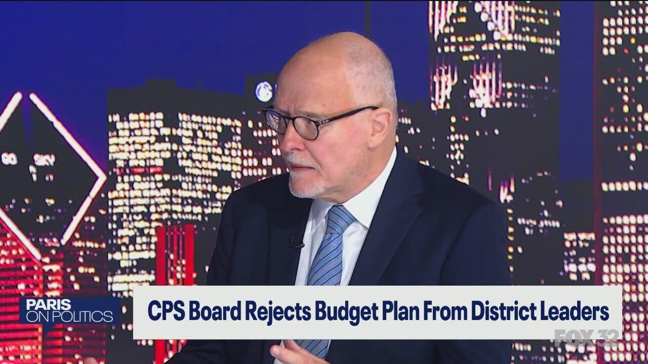 Paris on Politics: Paul Vallas shares his thoughts on Chicago Public Schools budget