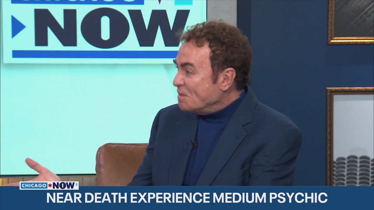 Psychic medium talks science behind near death experiences | ChicagoNOW