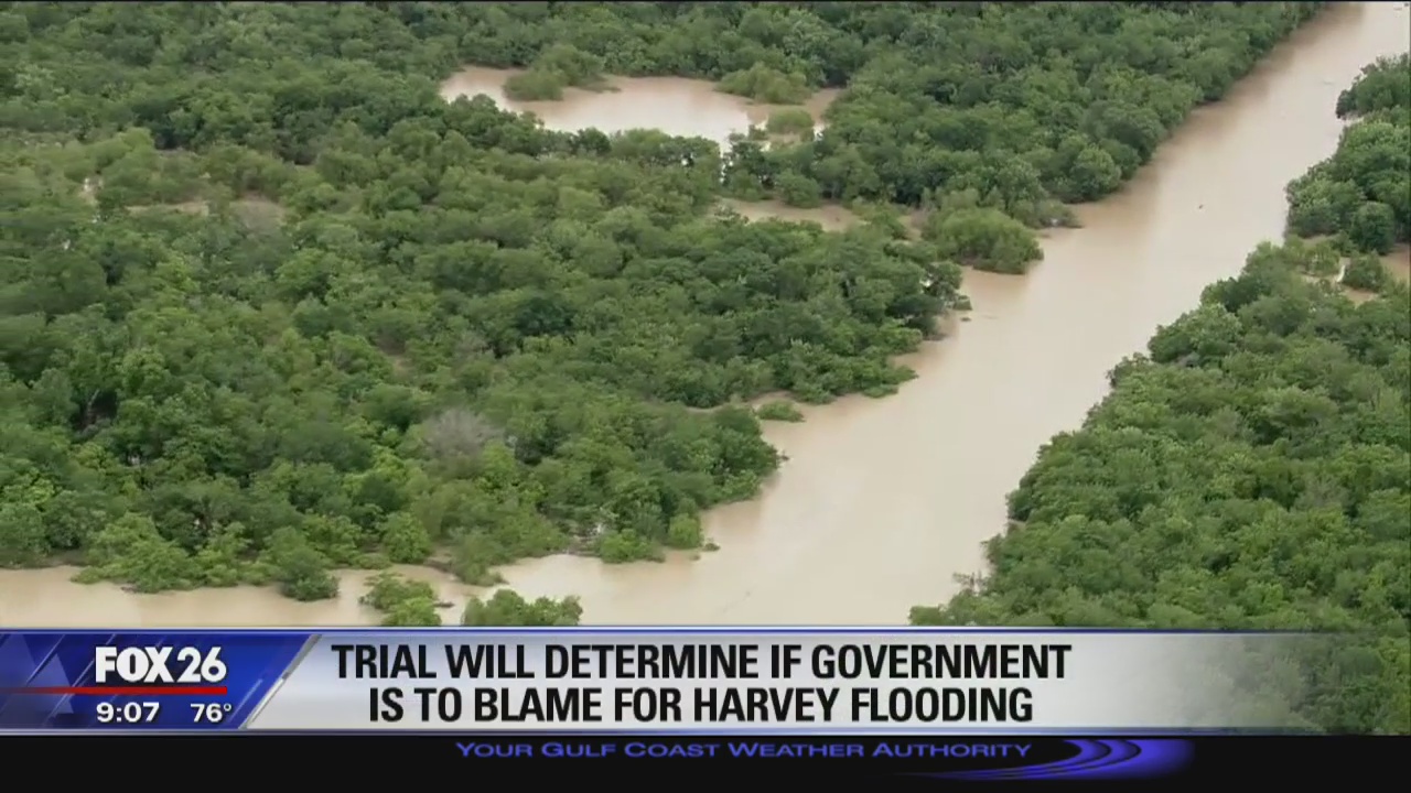 Trial will determine if government is to blame for Harvey flooding