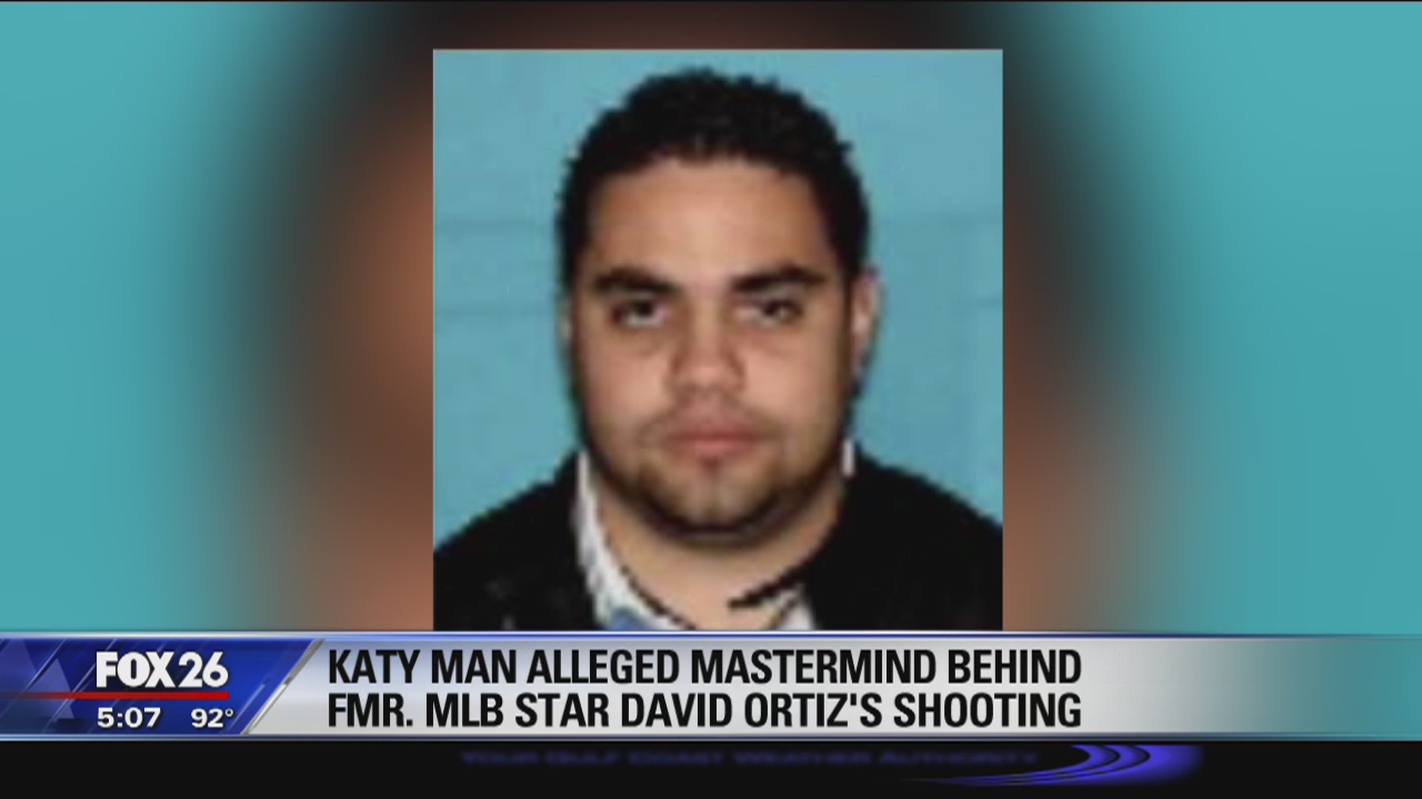 Katy man alleged mastermind behind former MLB star David Ortiz's shooting