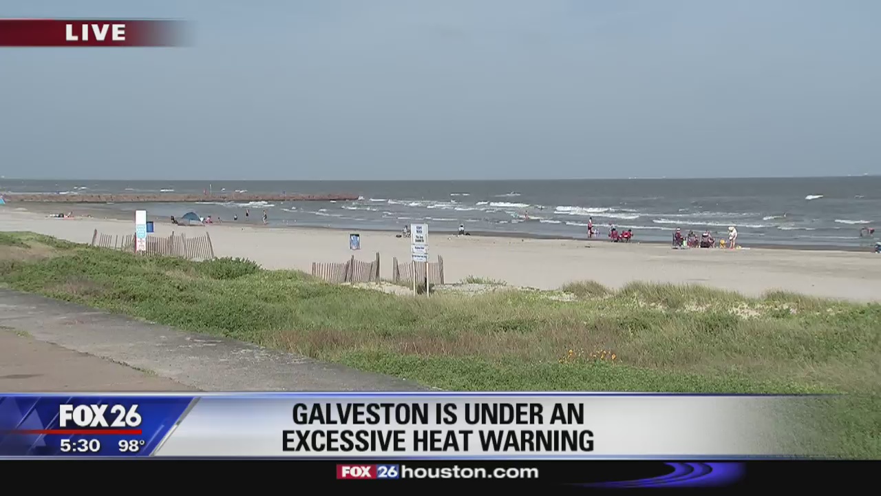 Galveston is under an excessive heat warning