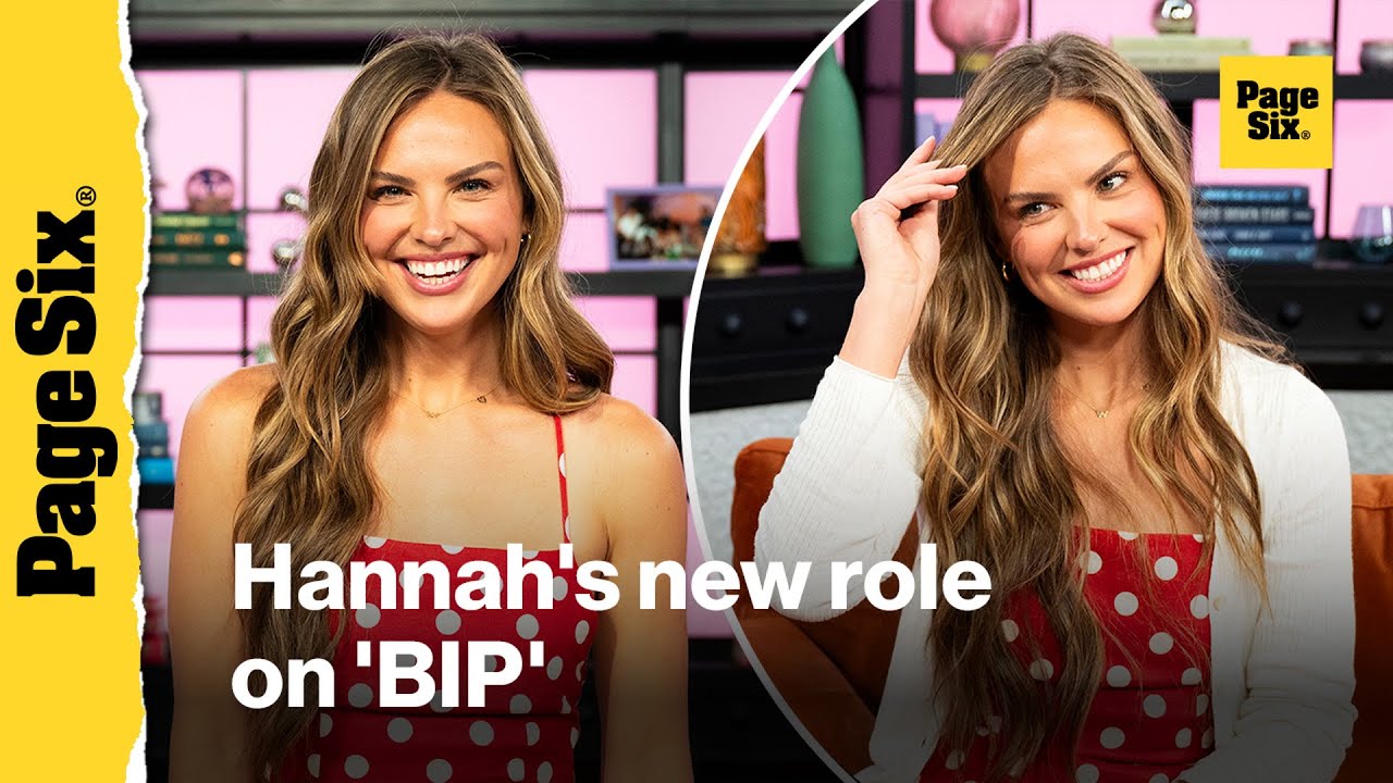 Hannah Brown details ?Bachelor in Paradise?