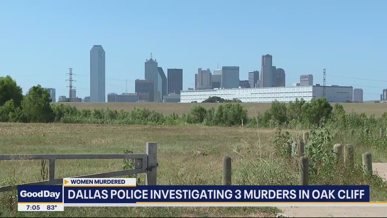 Police investigating murder of 3 women in Oak Cliff