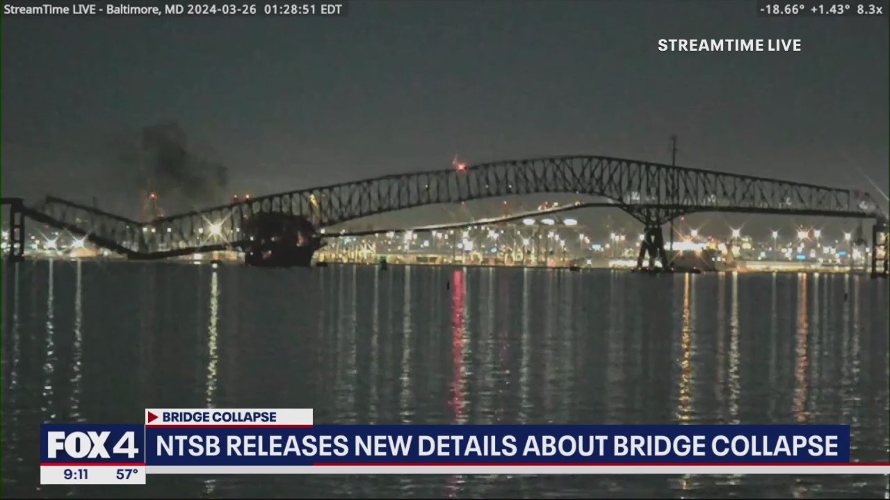NTSB releases new details in bridge collapse | FOX 4 Dallas-Fort Worth