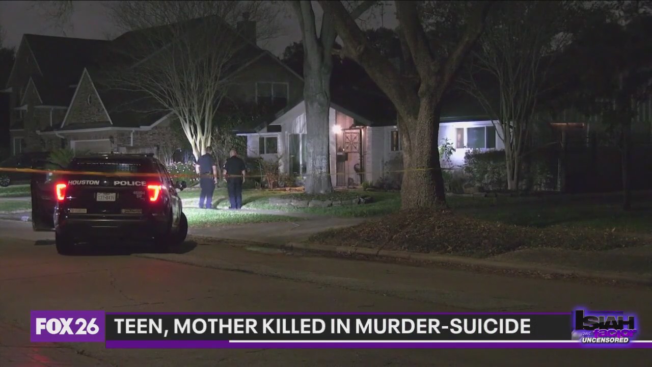 Houston teen, mother killed in murder-suicide