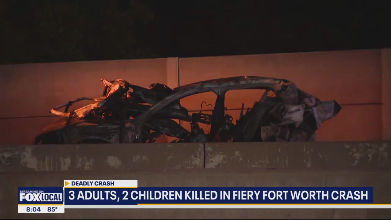 3 adults, 2 children killed in Fort Worth crash