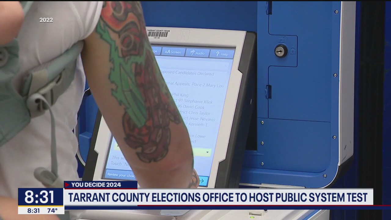 Tarrant Co. invites voters to test its systems