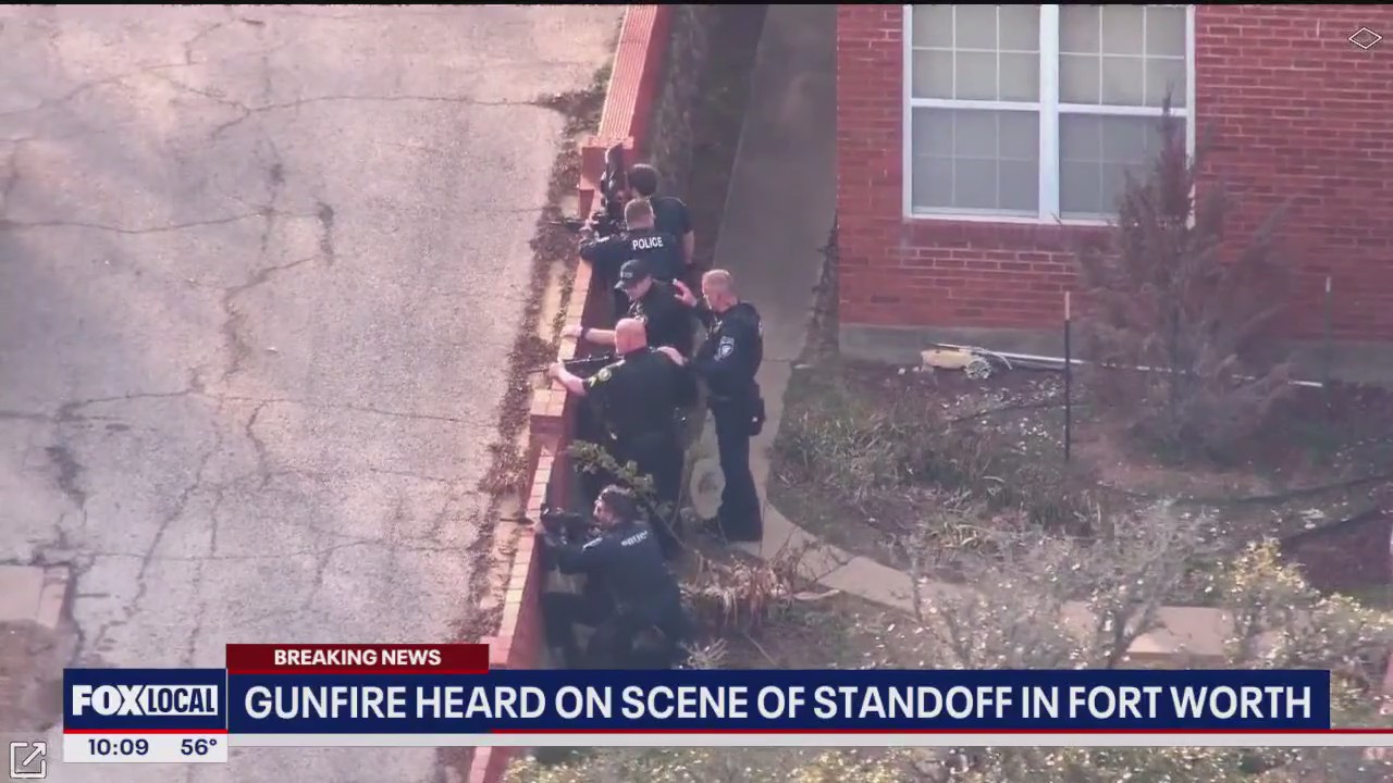 Gunfire heard at scene of Fort Worth standoff