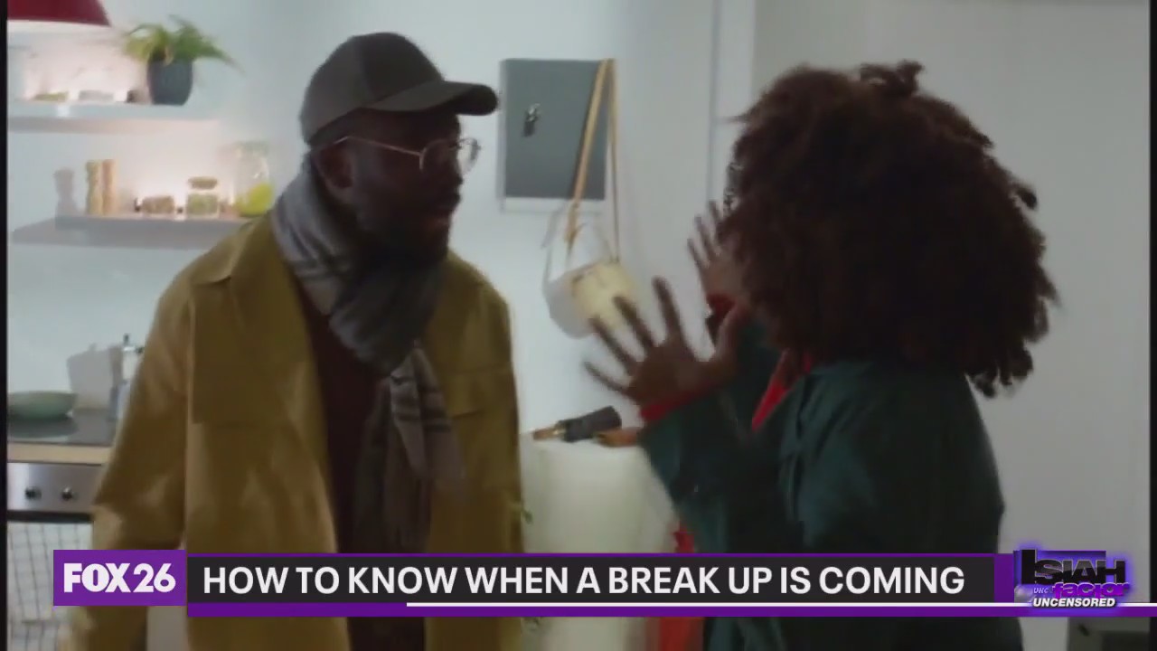 Knowing the signs of a breakup