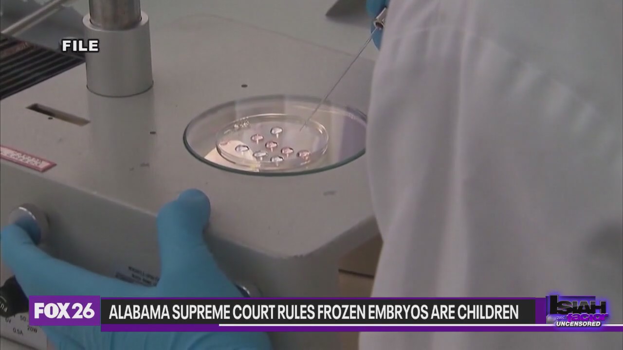 Alabama Supreme Court rules frozen embryos are children