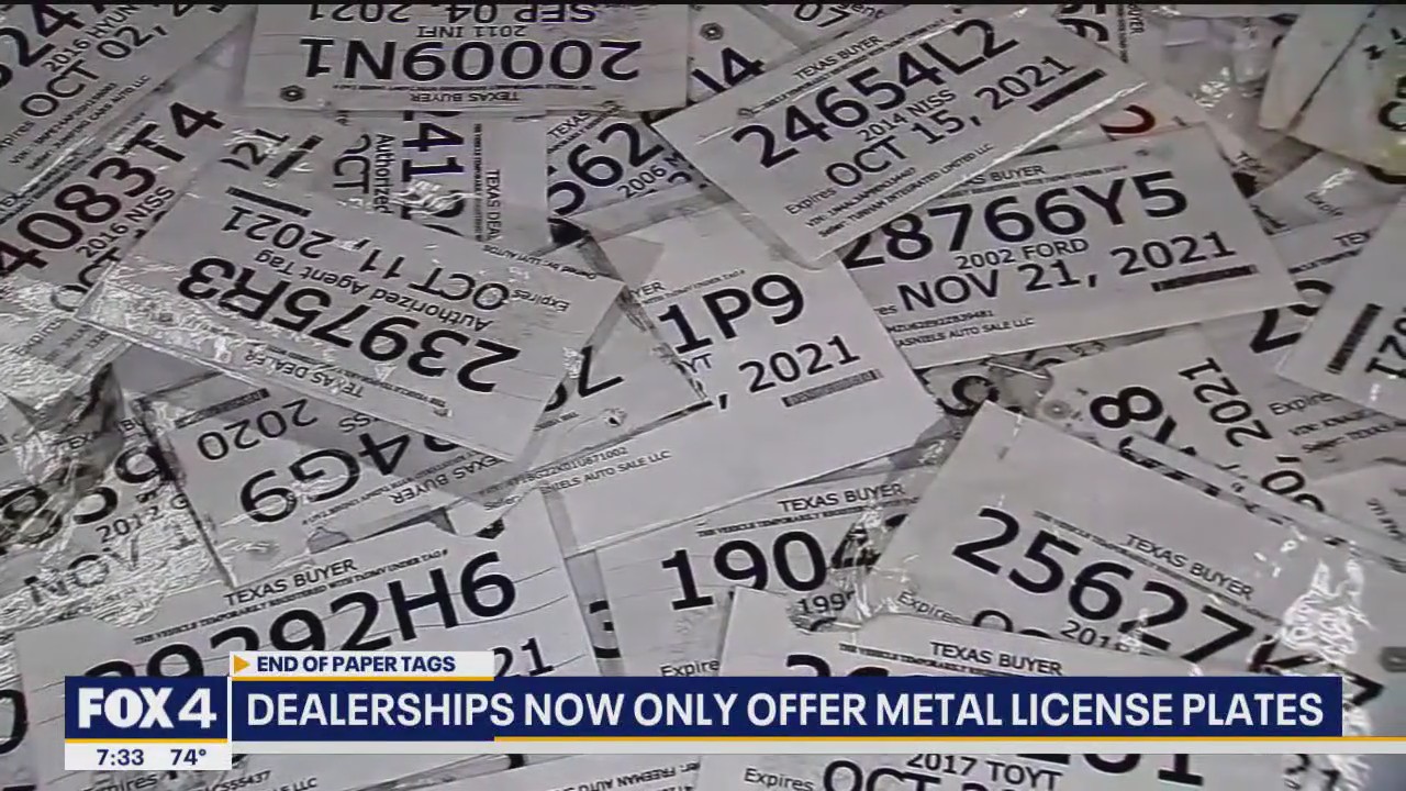 Dealerships now only offer metal license plates