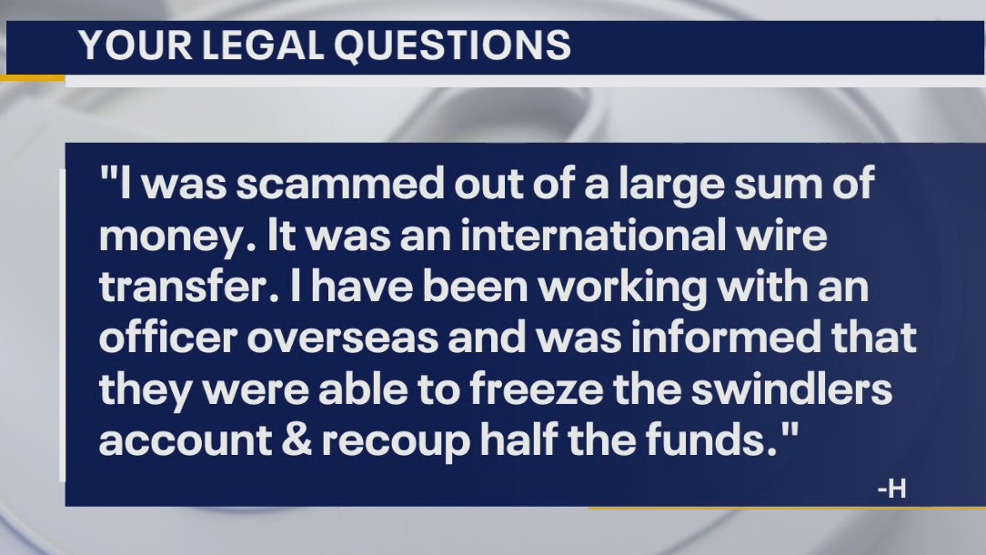 Your Legal Questions: Probate; apartment fire; scammed