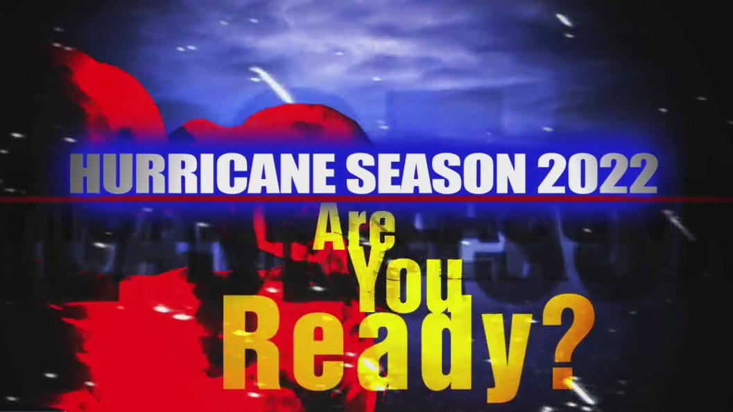 Hurricane Season 2022: Are You Ready?