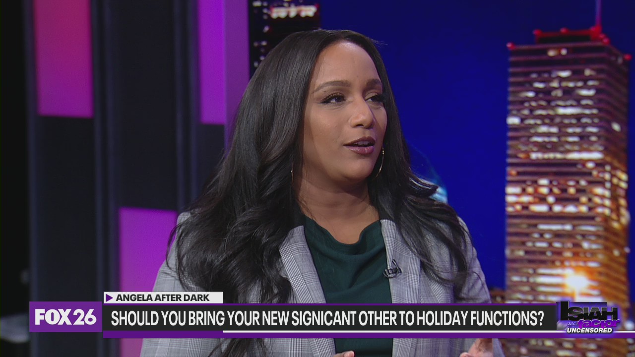 Angela After Dark: Should you bring your new significant other to holiday functions?