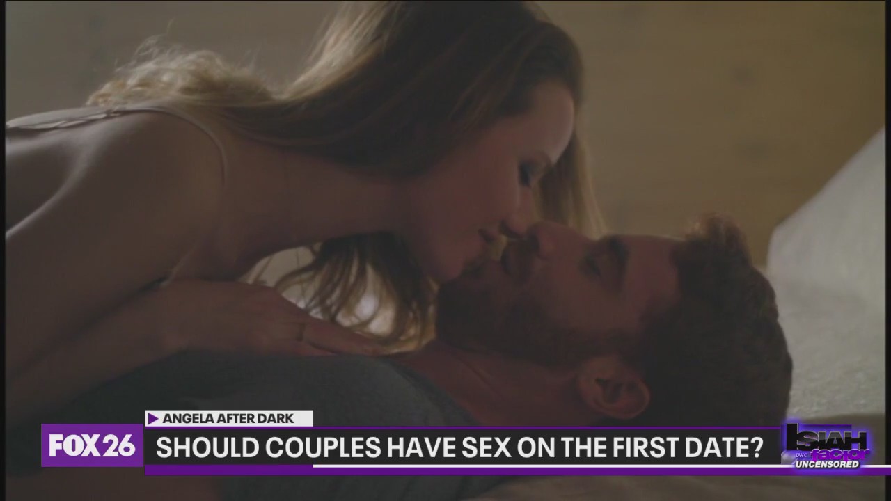 Should couples have sex on the first date?