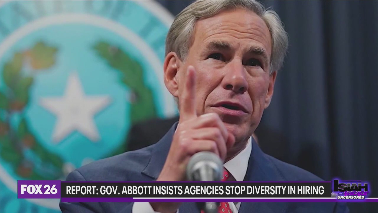 Report: Gov. Abbott insists state agencies put an end to diversity in hiring