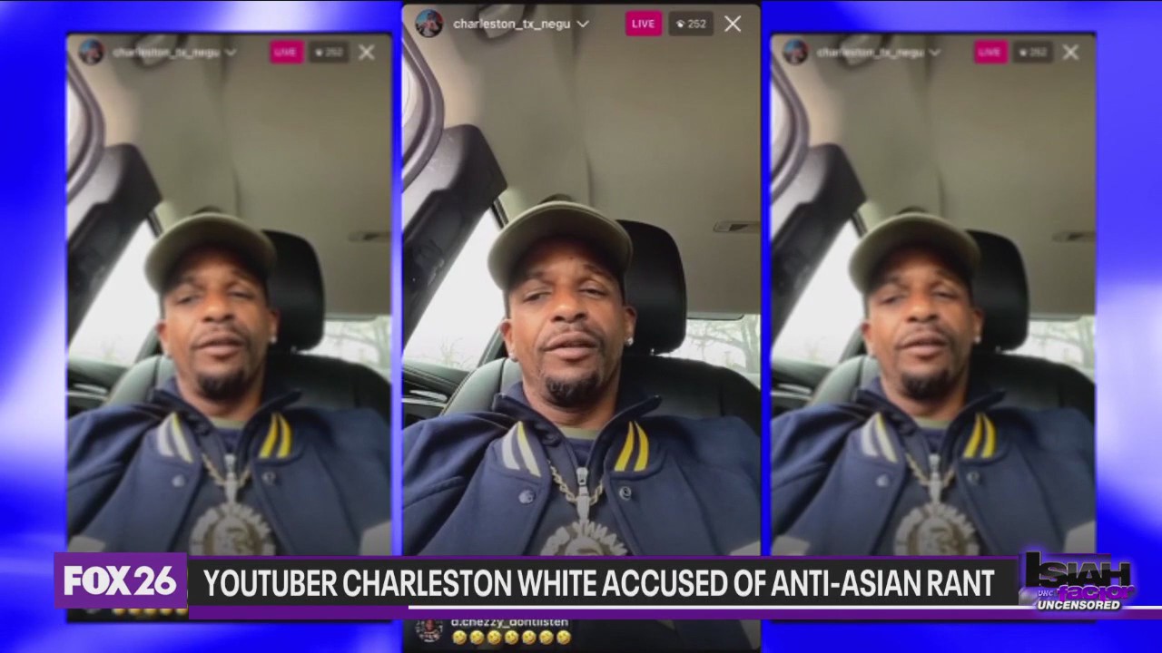 Youtuber Charleston White accused of hateful tirade against Asian community