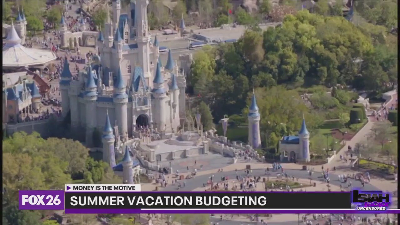Budgeting for your summer vacation