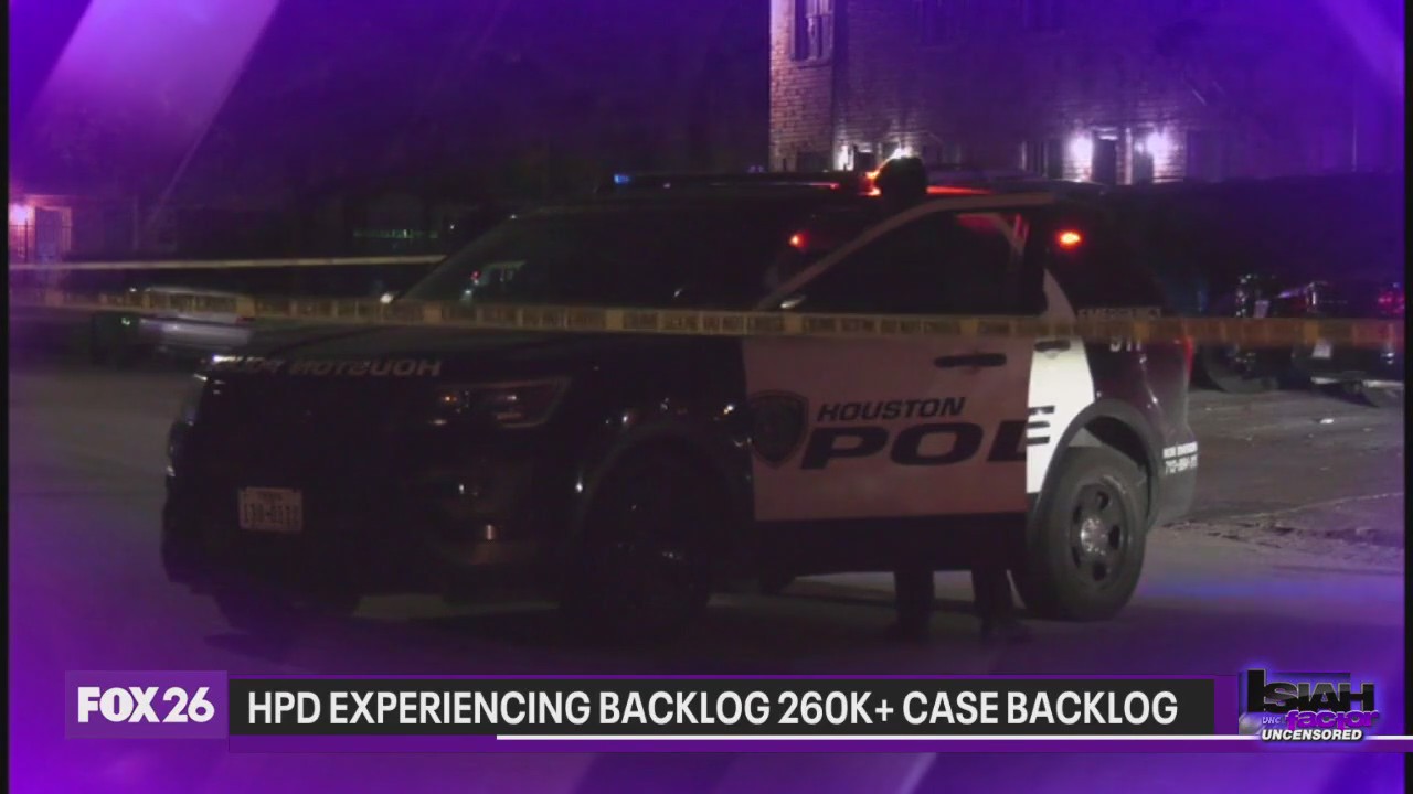 Houston Police Department experiencing backlog