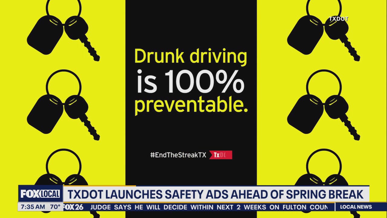 TxDOT launches safety ads ahead of spring break