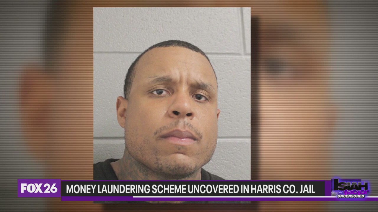Money laundering scheme uncovered in Harris Co. Jail