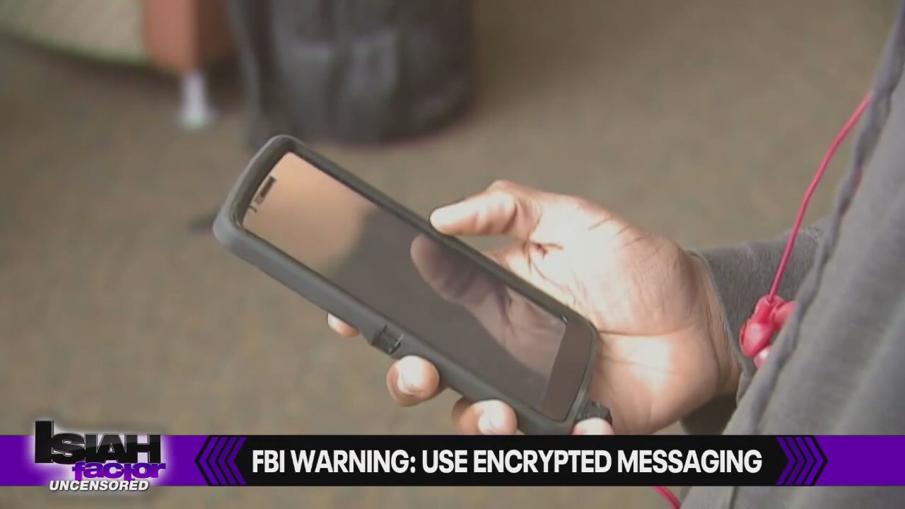 FBI warning: Use encrypted messaging?