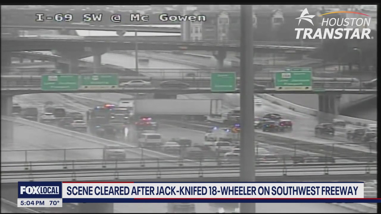 Houston traffic: Southwest Freeway cleared after 18-wheeler crash blocks lanes