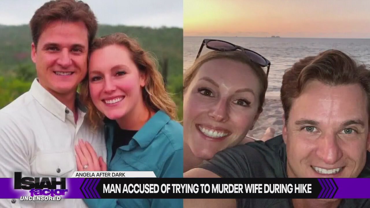 Angela After Dark: Man accused of trying to murder wife during hike