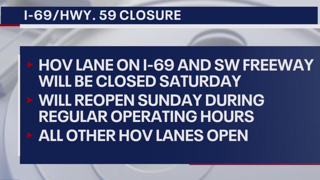 Southwest Freeway HOV lane closed for Saturday