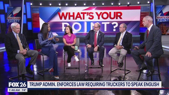 Trump admin enforces law requiring truckers to speak English | What's Your Point?