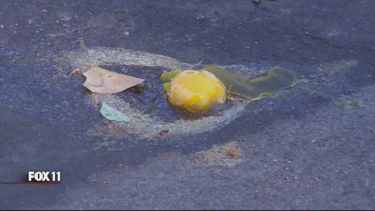 FOX 11 In Depth Part 4: Can an egg fry on an LA street?