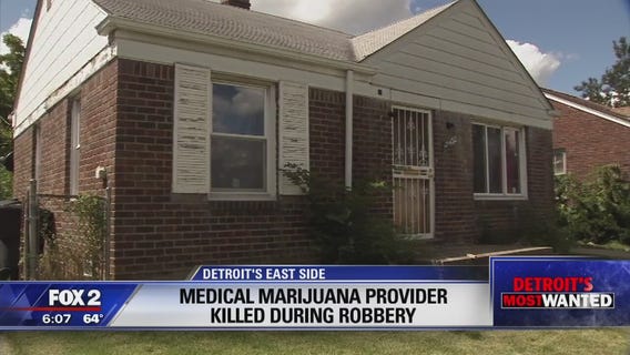 Detroit?s Most Wanted: Medical marijuana provider killed in Detroit